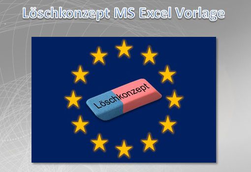 Löschkonzept MS Excel Vorlage