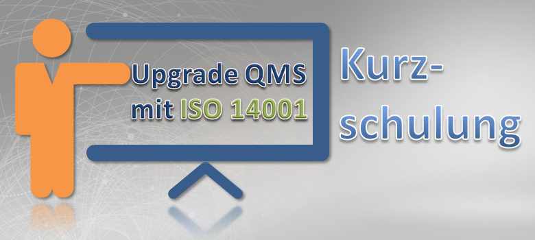 Upgrade QMS mit ISO 14001