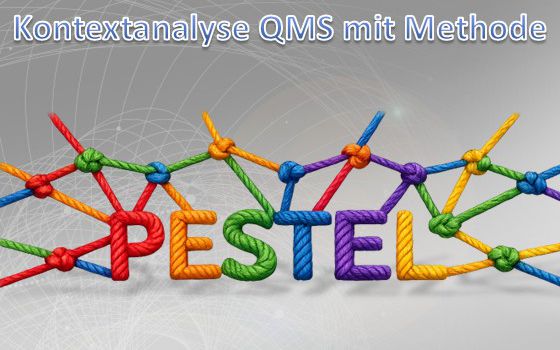 PESTEL-Analyse Vorlage für den Kontext Ihres ISO-9001-QMS pestel analyse kontext qms